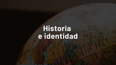 Historia e Identidad